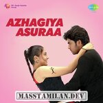 Azhagiya Asuraa movie poster