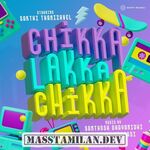 Chikka Lakka Chikka (Indie) movie poster