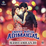 Enakku Vaaitha Adimaigal movie poster