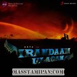 Irandam Ulagam movie poster