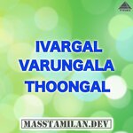 Ivargal Varungala Thoongal movie poster