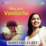 Neram Vandachu movie poster