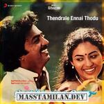 Thendrale Ennai Thodu movie poster