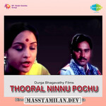 Thooral Ninnu Pochu movie poster