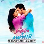 Tu Jhoothi Main Makkaar movie poster